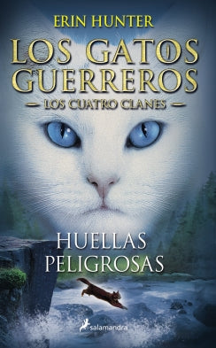 Huellas Pelig (Gatos Guerreros-Cuatro 5)